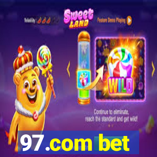 97.com bet